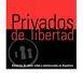 Argentina: "Privados de Libertad. Situación de niños, niñas y adolescentes en Argentina". Unicef, 2006