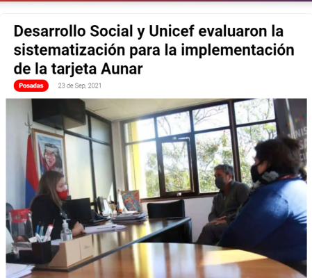 Desarrollo Social y Unicef evaluaron la sistematización para la implementación de la tarjeta Aunar - Noticias del 6