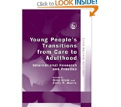 "Young People's Transitions from Care to Adulthood: International Research and Practice (Child Welfare Outcomes)" (Stein, M., 2008)
