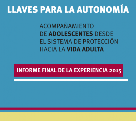 Llaves para la Autonomía: Informe final de la experiencia 2015