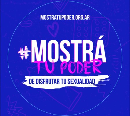 #MostráTuPoder: una campaña para que les adolescentes muestren su poder para disfrutar su sexualidad